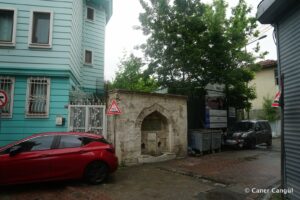 Cevkani Halil Ağa Çeşmesi Sokaktaki Görünümü