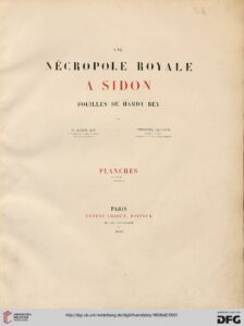 Une nécropole royale à Sidon: fouilles: Planches